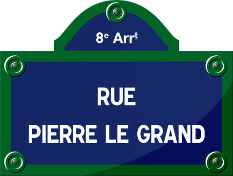 Panneau - Rue Pierre Legrand 75008 Paris - France