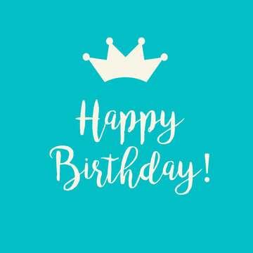 Teal blue Happy Birthday card with a crown