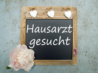 Hausarzt gesucht - Kreidetafel