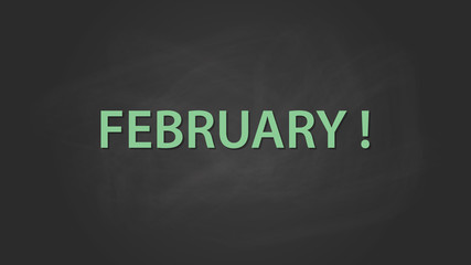 february month text written on the blackboard with chalk board effect vector graphic