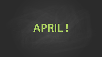 april month text written on the blackboard with chalk board effect vector graphic