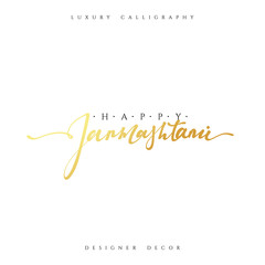 Calligraphy for greeting card inscription Happy Janmashtami. Krishna Janmashtami handmade