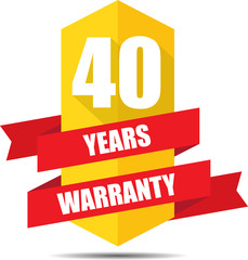 40 Year Warranty Promotional Sale Yellow Sign, Seal Graphic With Red Ribbons. A Specified Period Of Time.