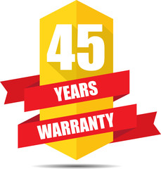 45 Year Warranty Promotional Sale Yellow Sign, Seal Graphic With Red Ribbons. A Specified Period Of Time.