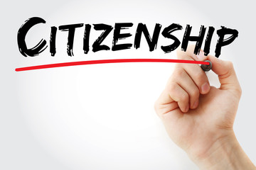 Hand writing Citizenship with marker, concept background