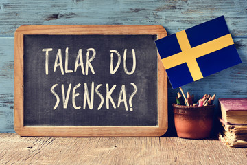 question do you speak Swedish? written in Swedish - obrazy, fototapety, plakaty