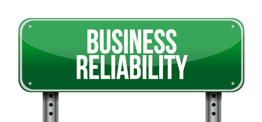Business reliability road sign concept