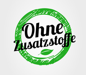 Ohne Zusatzstoffe vector