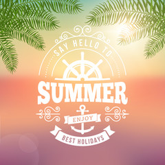 Summer holidays typography poster with blurred background