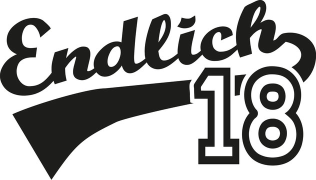 Finally 18 - eighteenth birthday german