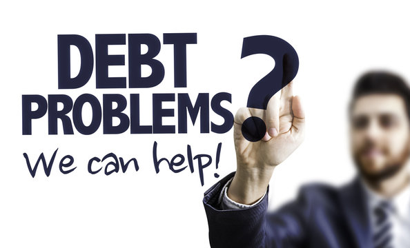 Debt Problems? We Can Help