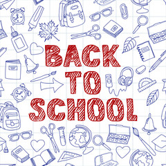 Doodle school supplies vector background. Back to school hand drawn sketch lettering. Design for poster, banner, school or education theme. Hand drawn outline school icons on sheet of paper.