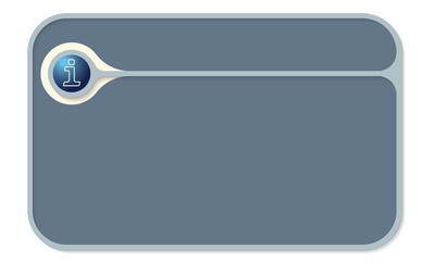 Vector text box for your text and info symbol