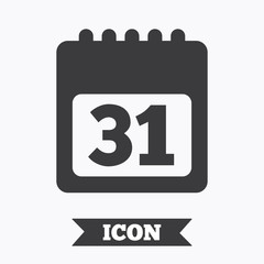 Calendar sign icon. 31 day month symbol.