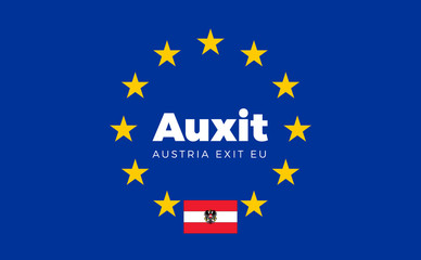 Flag of Austria on European Union. Auxit - Austria Exit EU Europ