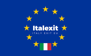 Flag of Italy on European Union. Italexit - Italy Exit EU Europe