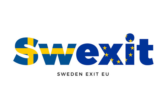 SWEXIT - Sweden exit from European Union on Referendum.