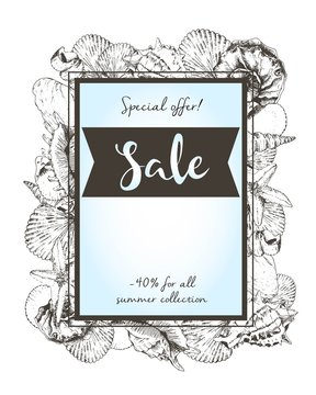 Vector flyer of summer sale. Border square composition. Decorated with seashells. Hand drawn vintage art.
