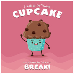 Vintage Cupcake poster design with vector cupcake character. 