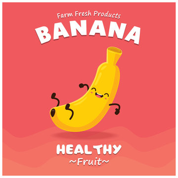 Vintage Banana poster design with vector banana character. 