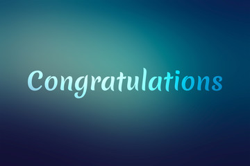 Congratulations - Word on blurred Background
