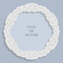 Vector round label, vintage frame for an inscription, calligraphic ornament, template to cut paper , 3D effect.