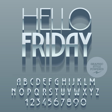 Set of glossy silver alphabet letters, numbers and punctuation symbols. Vector reflective banner with text Hello friday. File contains graphic styles