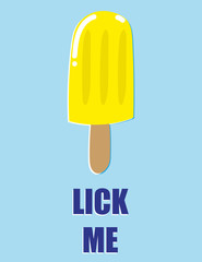 Vector illustration of a lemon flavor iced lolly on a wooden stick above the words Lick Me with offset colors for effect

