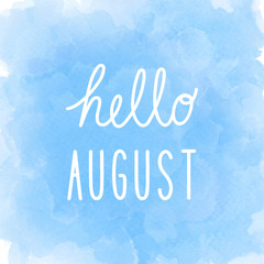 Hello August greeting on abstract blue watercolor background © giftography