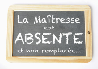 Obraz premium la maitresse est absente ardoise craie