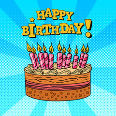 Happy Birthday Greeting Card with Cake and Candles. Pop Art Vector illustration