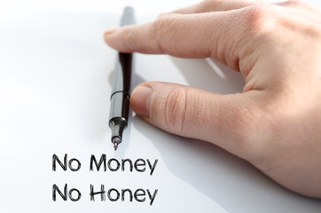 No money no honey text concept