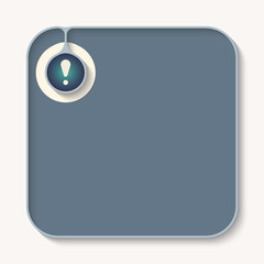 Text box for fill your text and exclamation mark