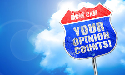your opinion counts, 3D rendering, blue street sign