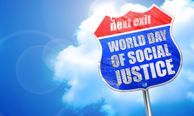 world day of social justice, 3D rendering, blue street sign
