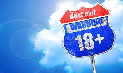 18 plus sign, 3D rendering, blue street sign