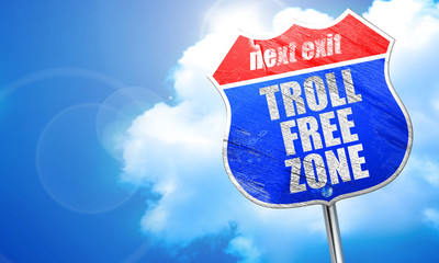 troll free zone, 3D rendering, blue street sign