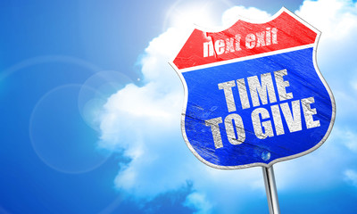 time to give, 3D rendering, blue street sign