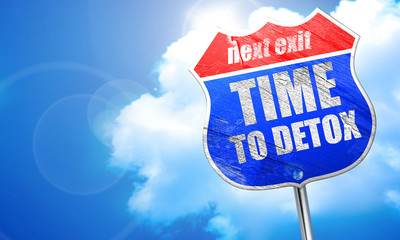 time to detox, 3D rendering, blue street sign