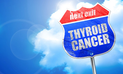 thyroid cancer, 3D rendering, blue street sign