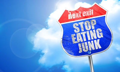 stop eating junk, 3D rendering, blue street sign