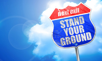 stand your ground, 3D rendering, blue street sign