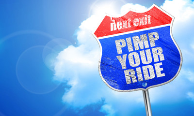 pimp your ride, 3D rendering, blue street sign