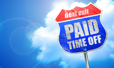 paid time off, 3D rendering, blue street sign