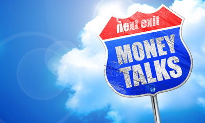 money talks, 3D rendering, blue street sign