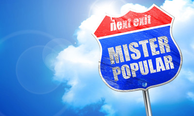 mister popular, 3D rendering, blue street sign