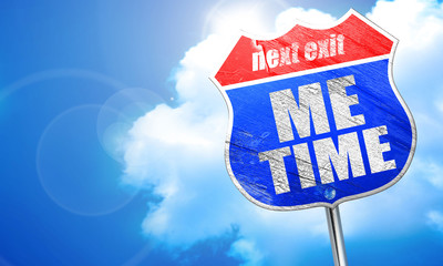 me time, 3D rendering, blue street sign