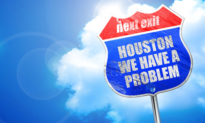 houston we have a problem, 3D rendering, blue street sign