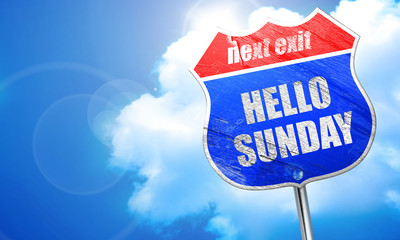 hello sunday, 3D rendering, blue street sign