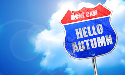 hello autumn, 3D rendering, blue street sign